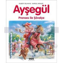 aysegul_-_prenses_ile_sovalye