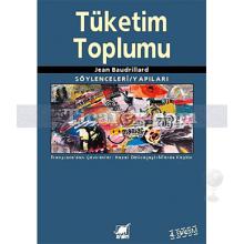 Tüketim Toplumu | Jean Baudrillard