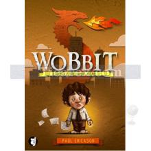 Wobbit | Paul Erickson