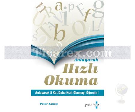 Anlayarak Hızlı Okuma | Peter Kump - Resim 1