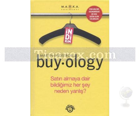 Buy.ology | Satın Almaya Dair Bildiğimiz Herşey Neden Yanlış? | Martin Lindstrom - Resim 1