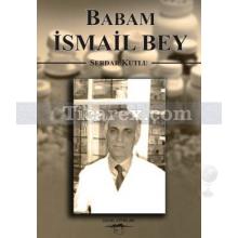 babam_ismail_bey