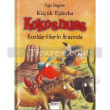 kucuk_ejderha_kokosnuss_kizilderililerin_arasinda