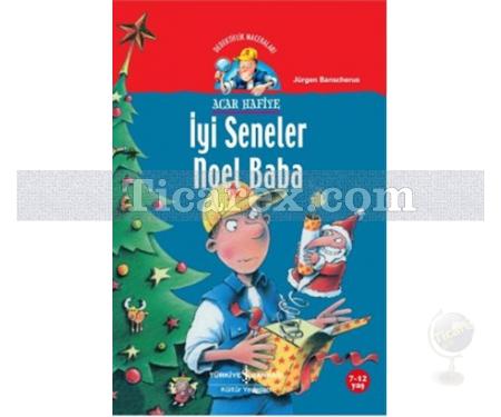 Acar Hafiye - İyi Seneler Noel Baba | Jürgen Banscherus - Resim 1