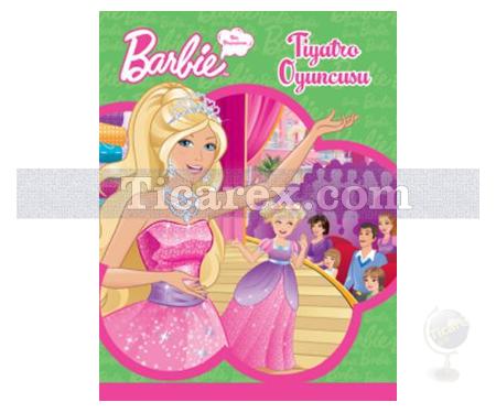 Barbie Ben Büyünce - Tiyatro Oyuncusu | Kolektif - Resim 1