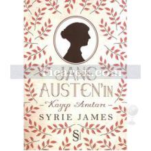 Jane Austen'in Kayıp Anıları | Syrie James