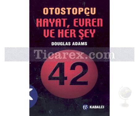 Otostopçu 3 - Hayat, Evren ve Her Şey | Douglas Adams - Resim 1