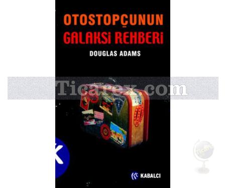 Otostopçu 1 - Otostopçunun Galaksi Rehberi | Douglas Adams - Resim 1