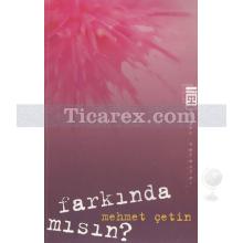 farkinda_misin