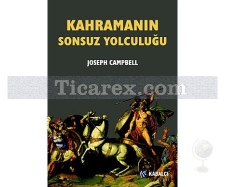 Kahramanın Sonsuz Yolculuğu | Joseph Campbell - Resim 1