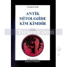 antik_mitolojide_kim_kimdir