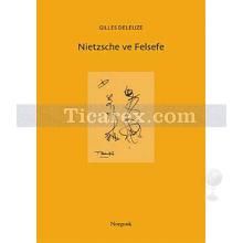 Nietzsche ve Felsefe | Gilles Deleuze