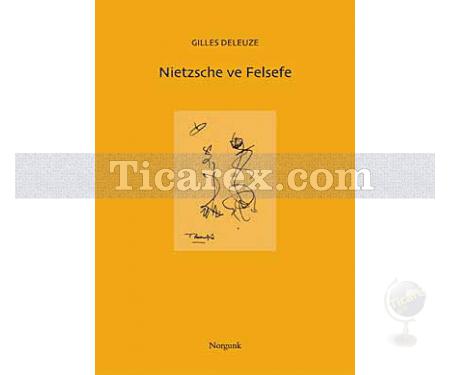 Nietzsche ve Felsefe | Gilles Deleuze - Resim 1