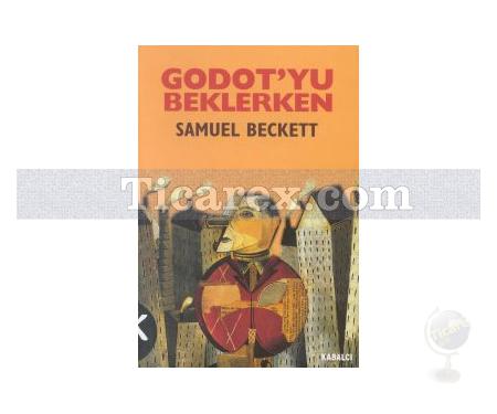Godot'yu Beklerken | Samuel Beckett - Resim 1