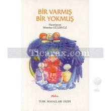 bir_varmis_bir_yokmus