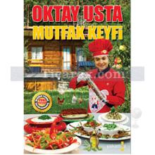 Oktay Usta ile Mutfak Keyfi | Oktay Aymelek