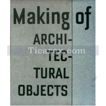 making_of_architectural_objects