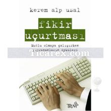 Fikir Uçurtması | Kerem Alp Usal