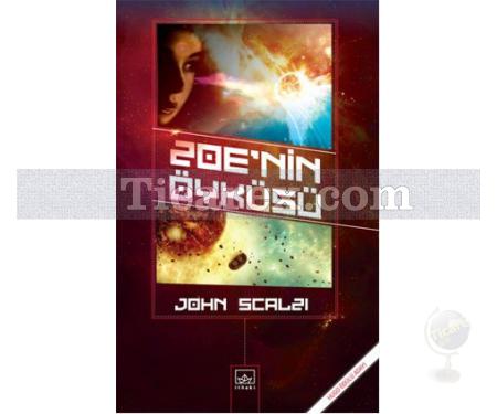 Zoe'nin Öyküsü | John Scalzi - Resim 1