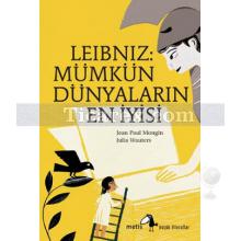 leibniz_mumkun_dunyalarin_en_iyisi