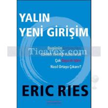 Yalın Yeni Girişim | Eric Ries