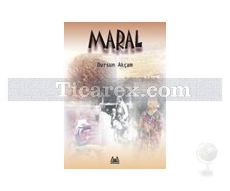 Maral | Dursun Akçam - Resim 1