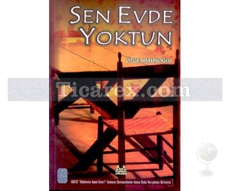 Sen Evde Yoktun | Özge Hatunoğlu - Resim 1