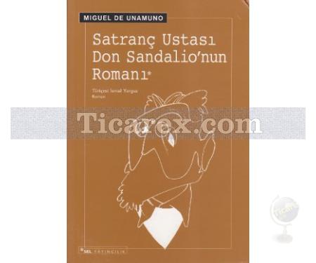 Satranç Ustası Don Sandalio'nun Romanı | Miguel de Unamuno - Resim 1