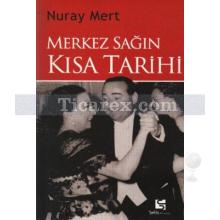 merkez_sagin_kisa_tarihi