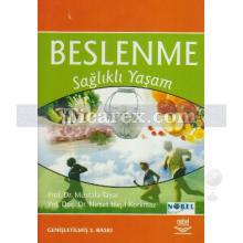 Beslenme - Sağlıklı Yaşam | Mustafa Tayar, Nimet Haşıl Korkmaz