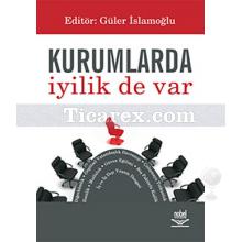 kurumlarda_iyilik_de_var