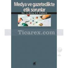 medya_ve_gazetecilikte_etik_sorunlar