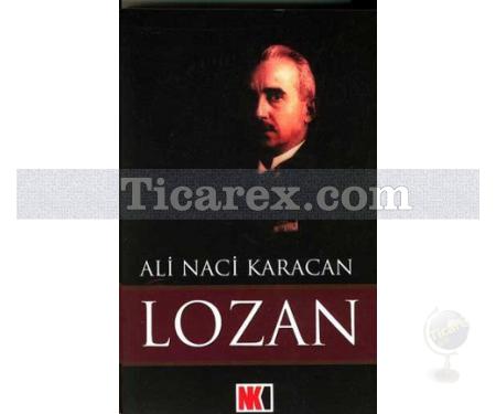 Lozan | Ali Naci Karacan - Resim 1