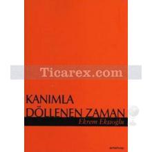 kanimla_dollenen_zaman