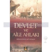 Devlet ve Aile Ahlakı | Kınalızade Ali Efendi