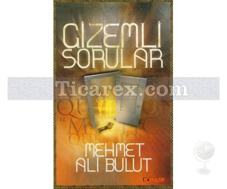 Gizemli Sorular | Mehmet Ali Bulut - Resim 1