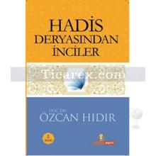 Hadis Deryasında İnciler | Özcan Hıdır