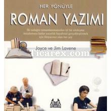 Her Yönüyle Roman Yazımı | Jim Lavene, Joyce Lavene