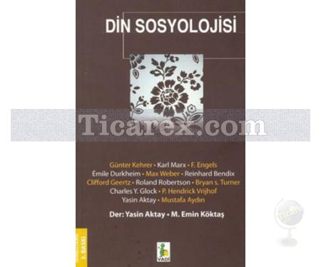 Din Sosyolojisi | M. Emin Köktaş, Yasin Aktay - Resim 1