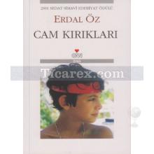 Cam Kırıkları | Erdal Öz