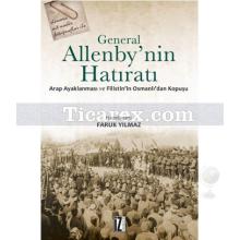 General Allenby'nin Hatıratı | Faruk Yılmaz