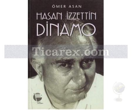 Hasan İzzettin Dinamo | Ömer Asan - Resim 1