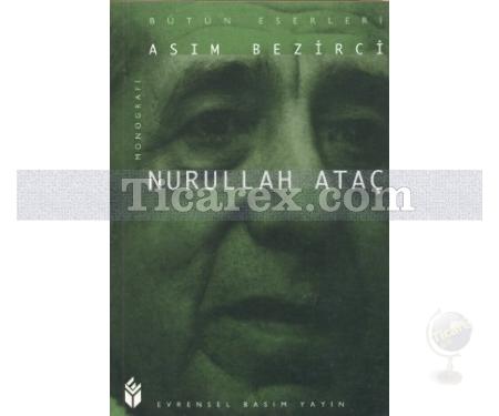 Nurullah Ataç | Asım Bezirci - Resim 1