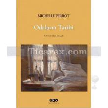 Odaların Tarihi | Michelle Perrot