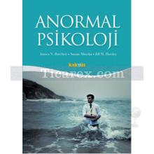 Anormal Psikoloji | James N. Butcher, Jill M. Hooley, Susan Mineka