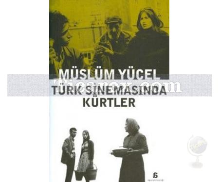 Türk Sinemasında Kürtler | Müslüm Yücel - Resim 1