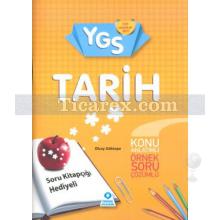 YGS - Tarih | Soru Kitapçığı Hediyeli | Konu Anlatımlı