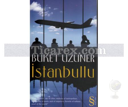 İstanbullu | Buket Uzuner - Resim 1