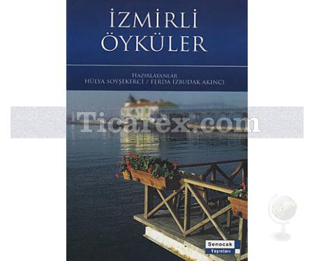 İzmirli Öyküler | Kolektif - Resim 1