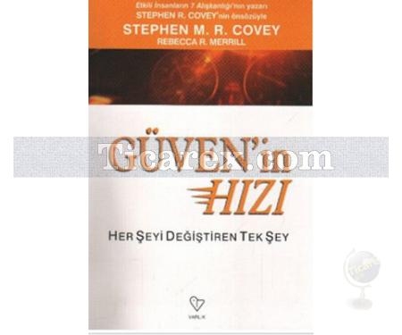 Güvenin Hızı | Rebecca R. Merrill, Stephen R. Covey - Resim 1